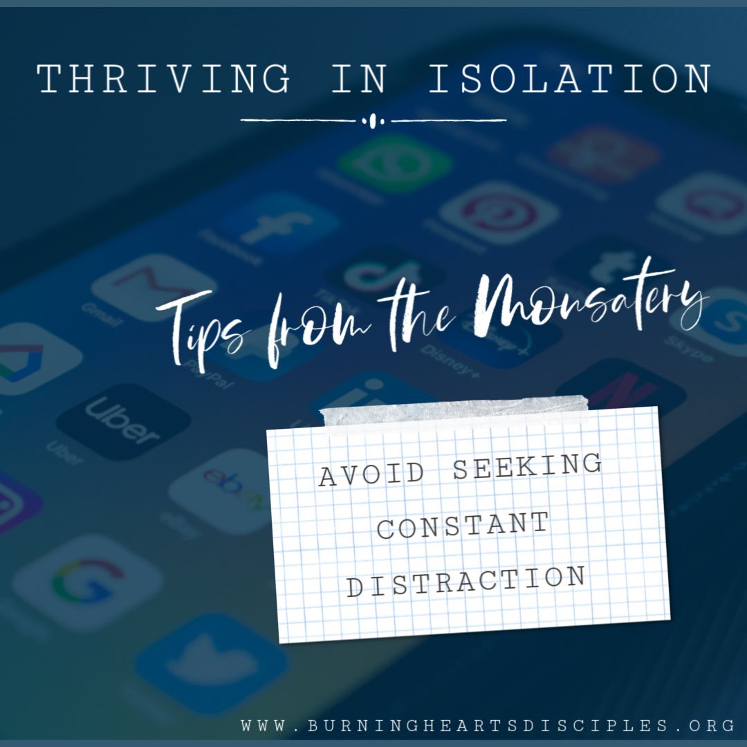 AVOID CONSTANT DISTRACTION