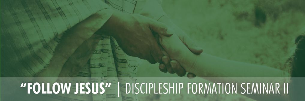 Diocese of Green Bay Discipleship Seminar II: Follow Jesus