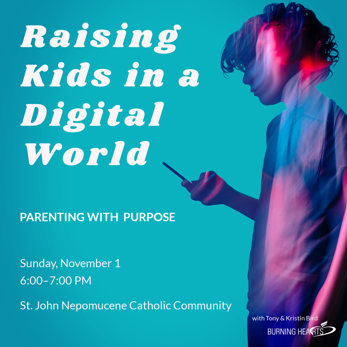 Raising Kids in a Digital World • November 1, 2026